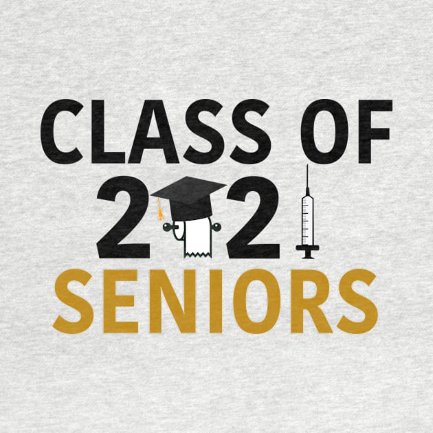 Class of 2021 Seniors Humor Graduation by epiclovedesigns